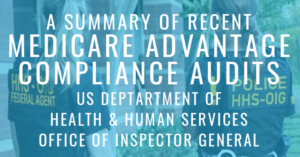 6 Recent HHS OIG Medicare Advantage Compliance Audits