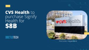 CVS Health to purchase Signify Health for $8B