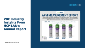 VBC Industry Insights From HCP-LAN’s Annual Report